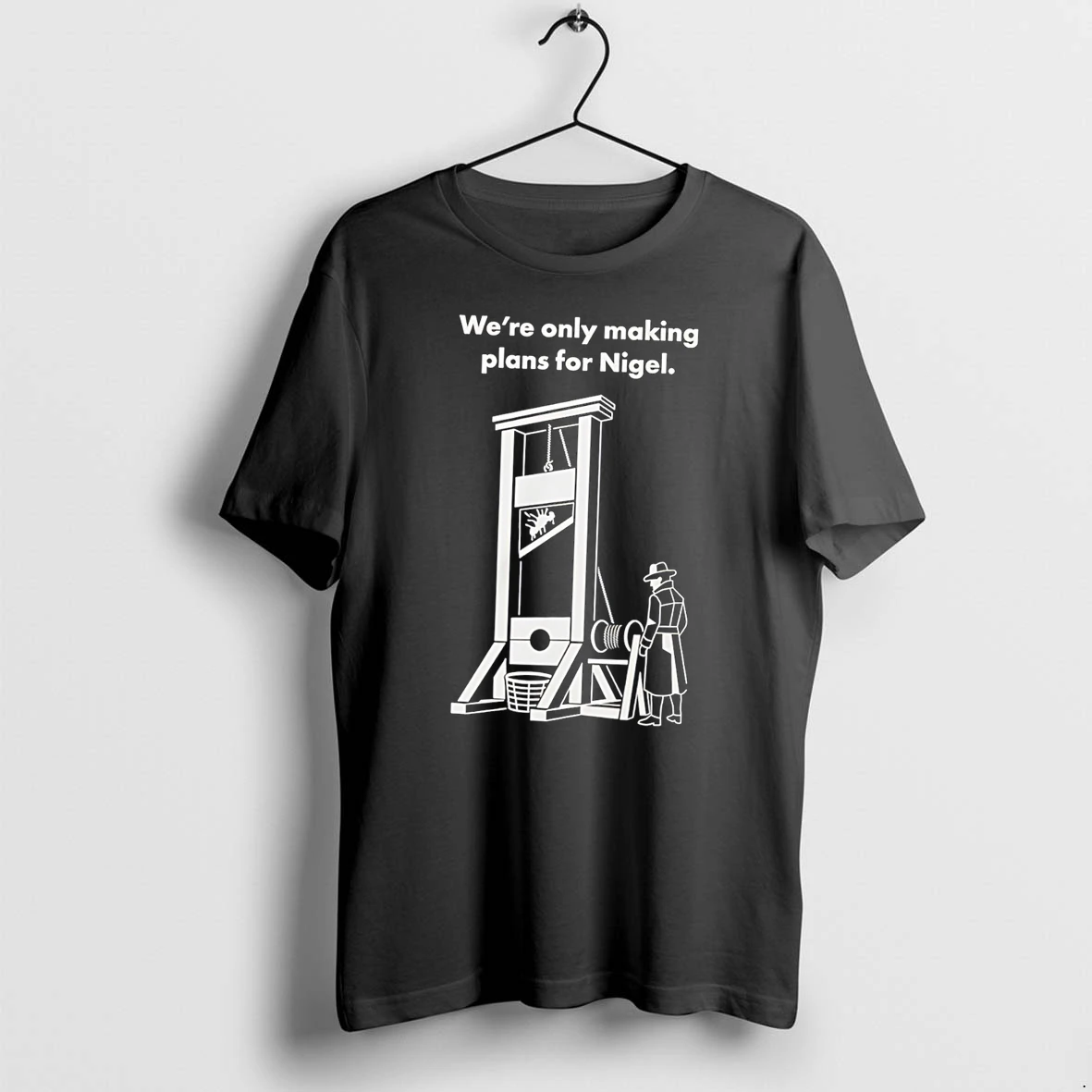 Officials Were Only Making Plans For Nigel Tee Premium T Shirt Sweatshirt Hoodie