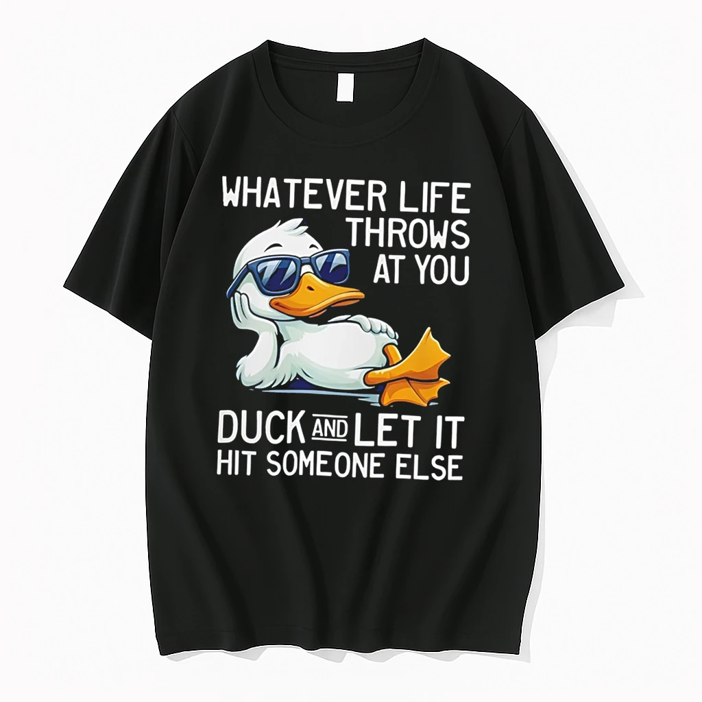 Officials Whatever Life Throws At You Duck And Let It Hit Someone Else Cartoon Duck Tee Premium T Shirt Sweatshirt Hoodie