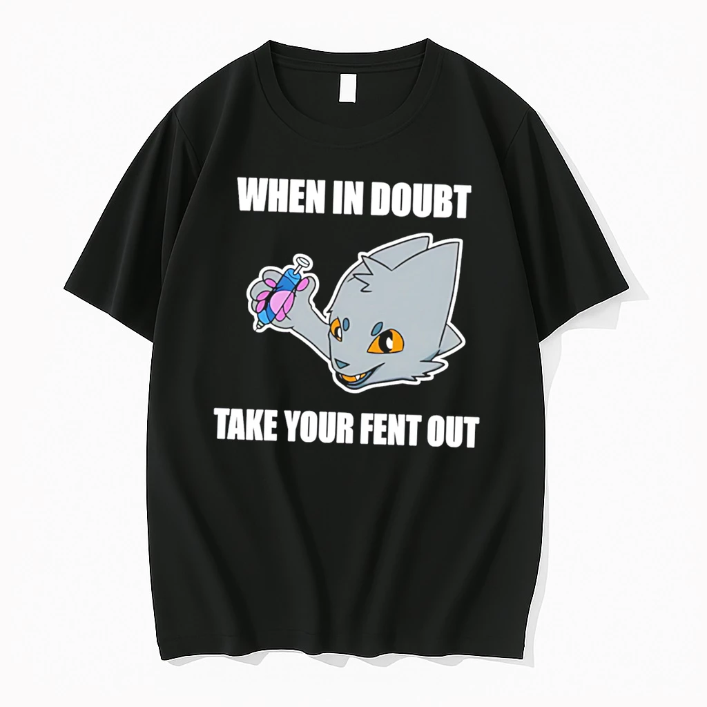 Officials When In Doubt Take Your Fent Out Tee Premium T Shirt Sweatshirt Hoodie