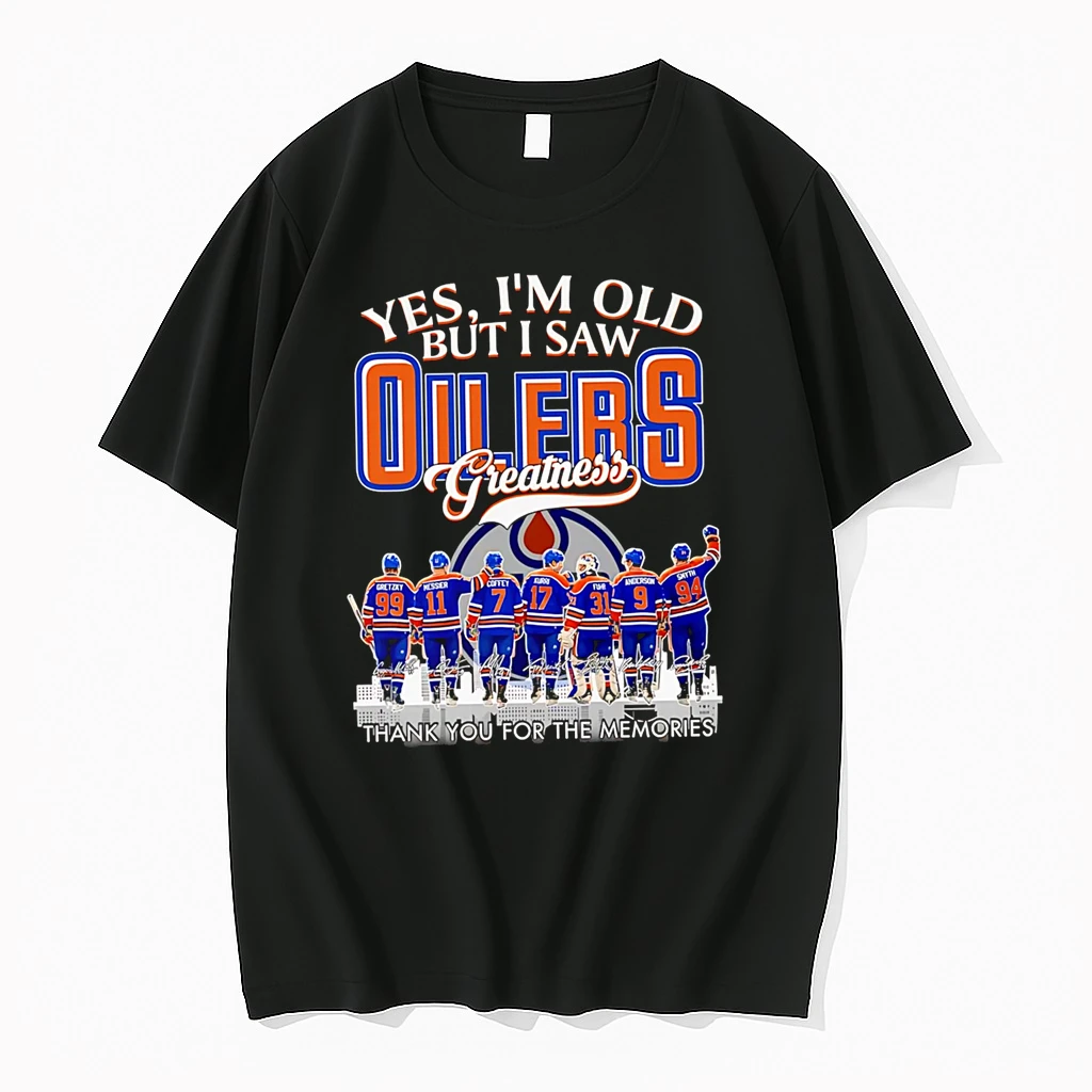 Officials Yes Im Old But I Saw Oilers Greatness Thank You For The Memories Premium T Shirt Sweatshirt Hoodie