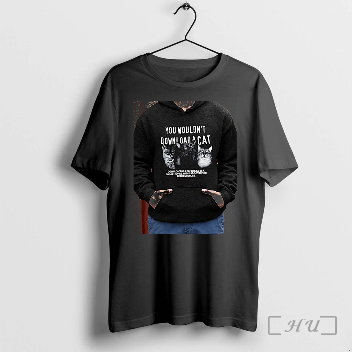 Officials You Would Not Download A Cat Downloading A Cat Would Be A Cat Astrophe Premium T Shirts Sweater Hoodie