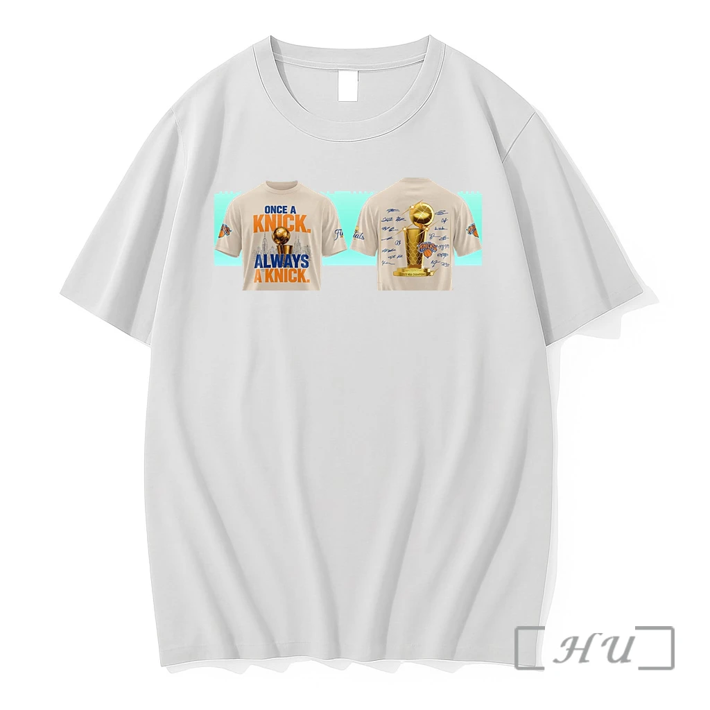 Officials New York Knicks 2026 Nba Finals Champions Once A Knick Always A Knick Trophy Premium T Shirts Sweater Hoodie