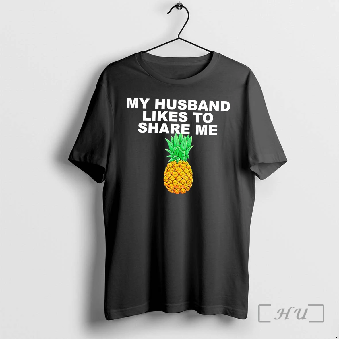 Officials Xuhskneb My Husband Likes To Share Me Pineapple Tee Premium T Shirts Sweater Hoodie