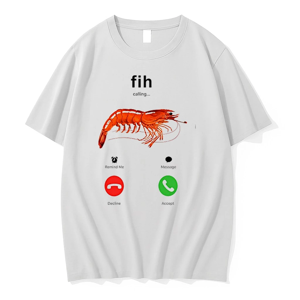 Fih Calling Shrimp Smoking Cigarette 0 Tshirts Sweater Hoodie