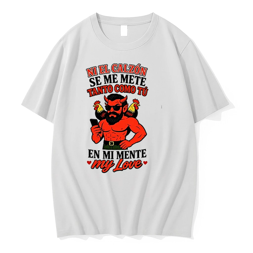 Ni El Calzon Se Me Mete Tanto Como Tu En Mi Mente My Love Devil 0 Tshirts Sweater Hoodie