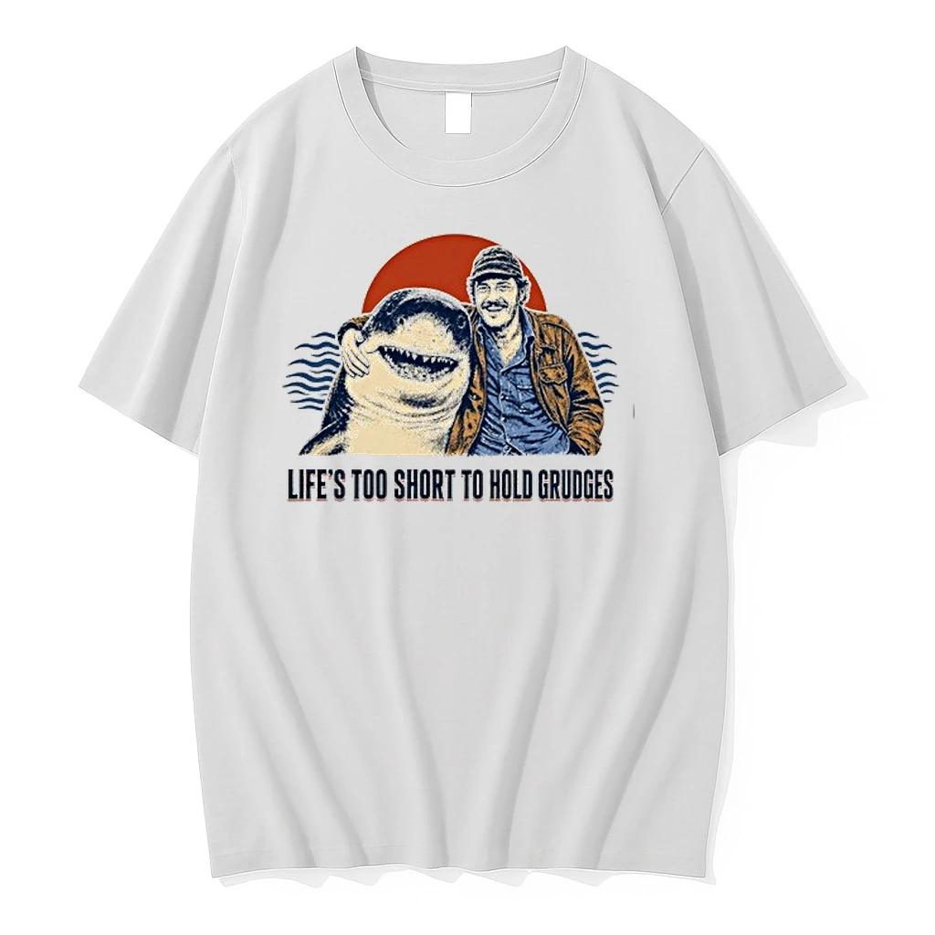 Robert Shaw Lifes Too Short To Hold Grudges Jaws 0 Tshirts Sweater Hoodie