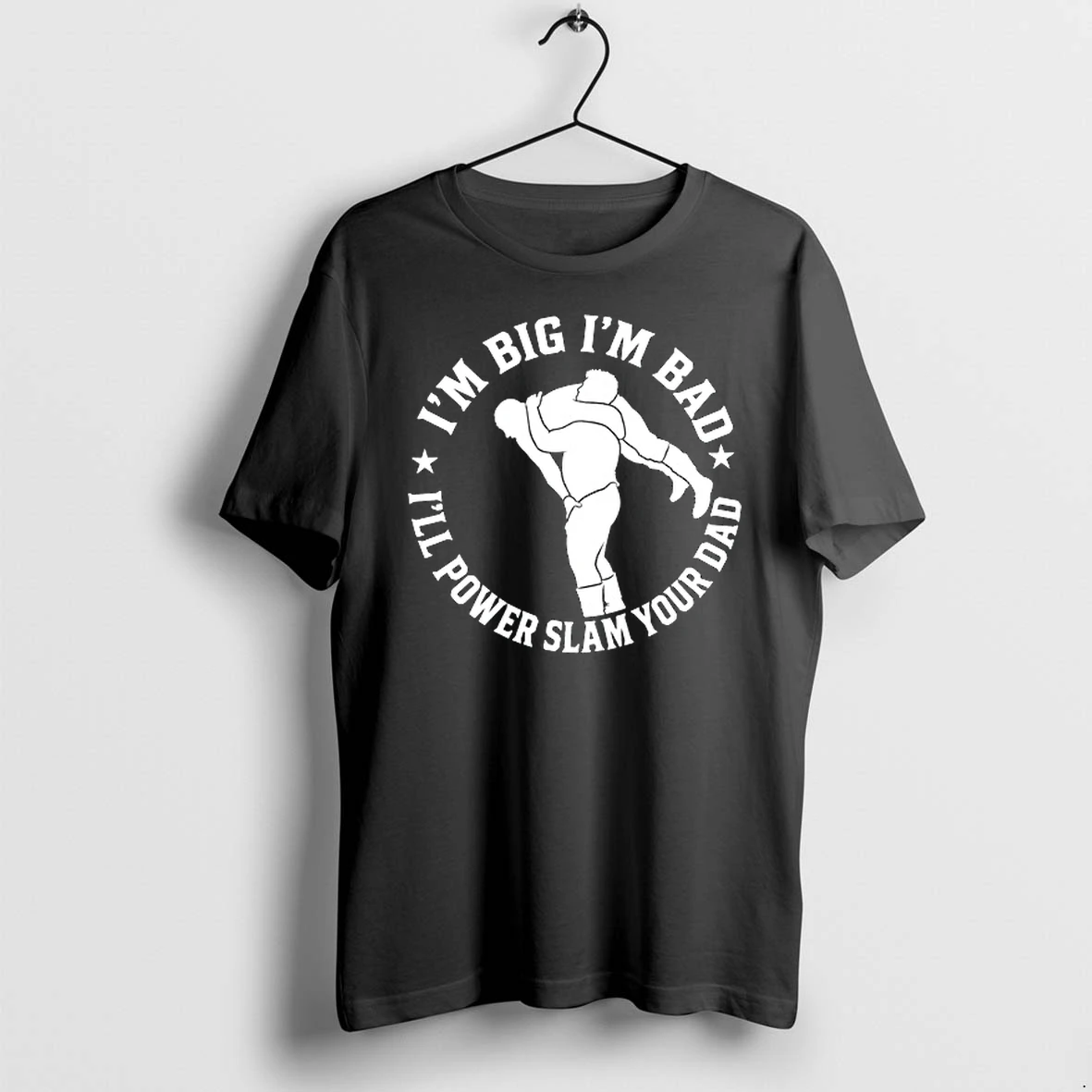 The Varsity Boyz Big Mike Powerslam Im Big Im Bad Ill Power Slam Your Dad 0 Tshirts Sweater Hoodie
