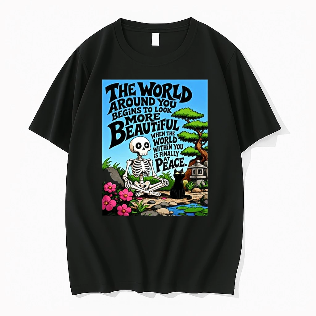 The World Around You Begins To Look More Beautiful When The World Within You Is At Peace 0 Tshirts Sweater Hoodie