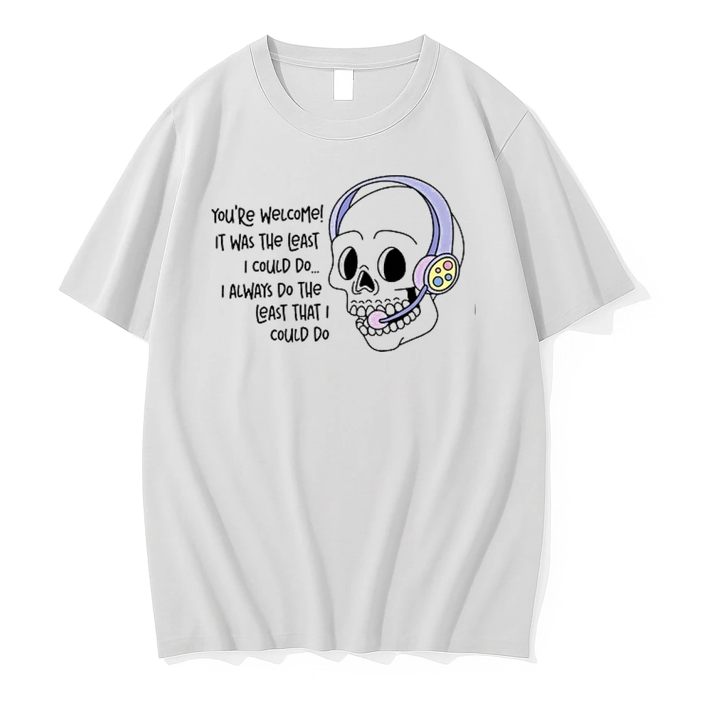You Are Welcome It Was The Least I Could Do Skull With Headphones 0 Tshirts Sweater Hoodie