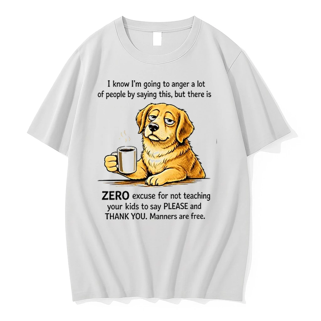 Zero Excuse For Not Teaching Your Kids To Say Please And Thank You 0 Tshirts Sweater Hoodie