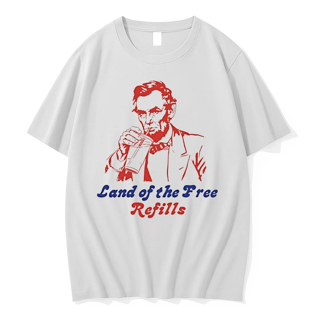 Abraham Lincoln Land Of The Free Refills Tshirts Sweater Hoodie