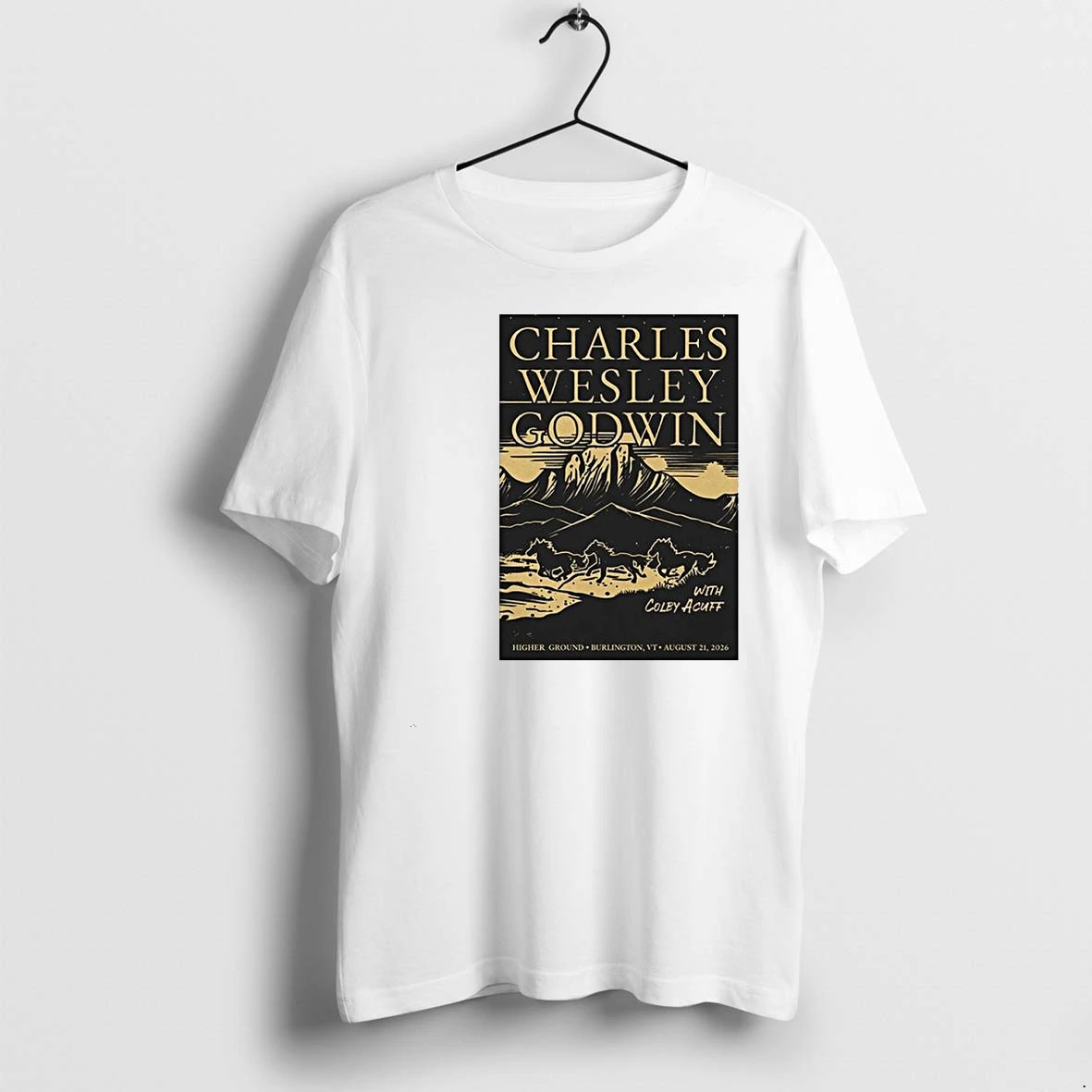 Charles Wesley Godwin August 21 2026 Higher Ground In Burlington Vermont Tshirts Sweater Hoodie