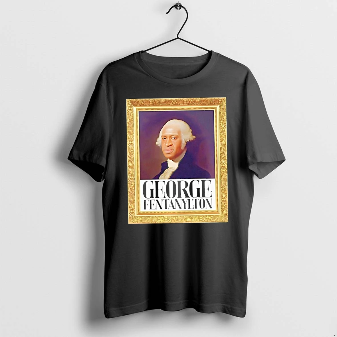 George Fentanylton George Floyd Frame Tshirts Sweater Hoodie