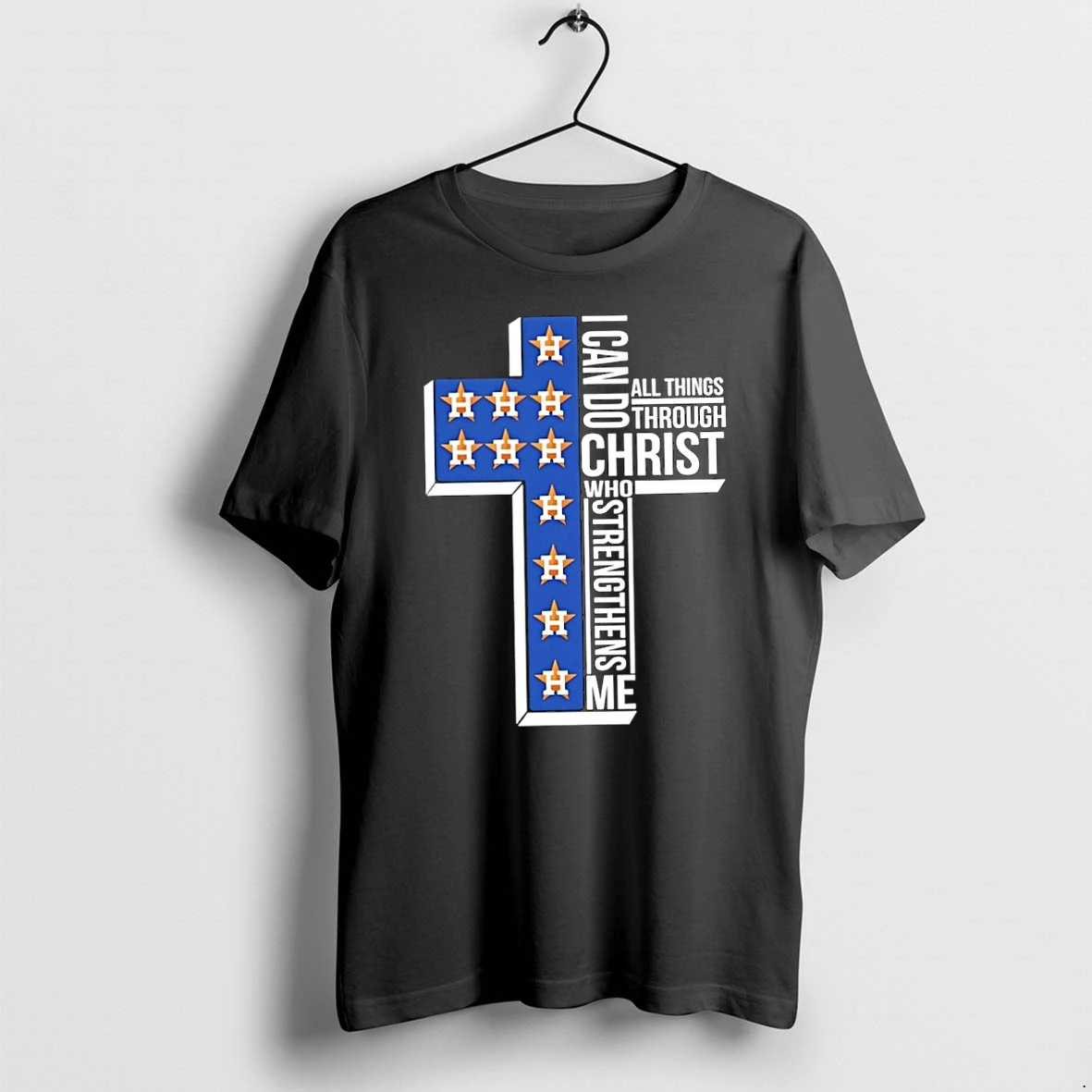 I Can Do All Things Through Christ Who Strengthens Me Houston Astros Baseball Tshirts Sweater Hoodie