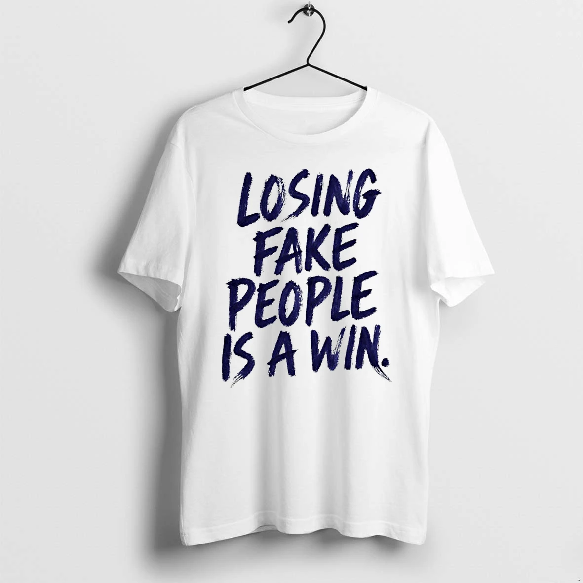 Losing Fake People Is A Win Inspirational Quote Tshirts Sweater Hoodie