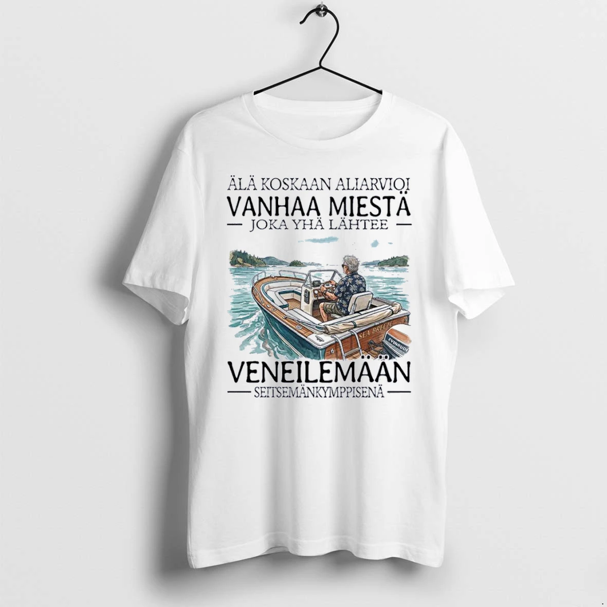 Officials Ala Koskaan Aliarvioi Vanhaa Miesta Joka Yha Lahtee Veneilemaan Front T Shirt Sweater Hoodie