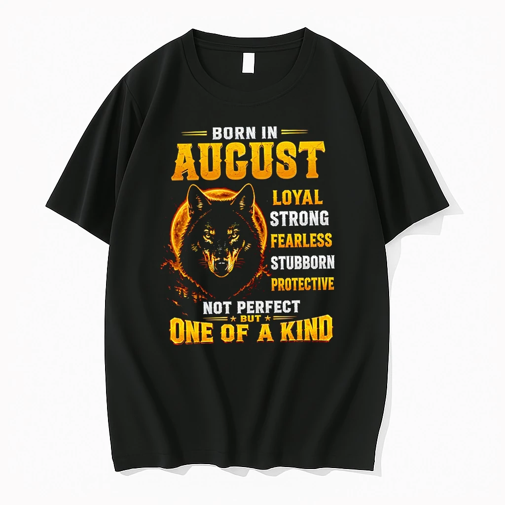 Officials Born In August Loyal Strong Fearless Stubborn Protective Not Perfect But One Of A Kind Wolf Premium T Shirt Sweatshirt Hoodie