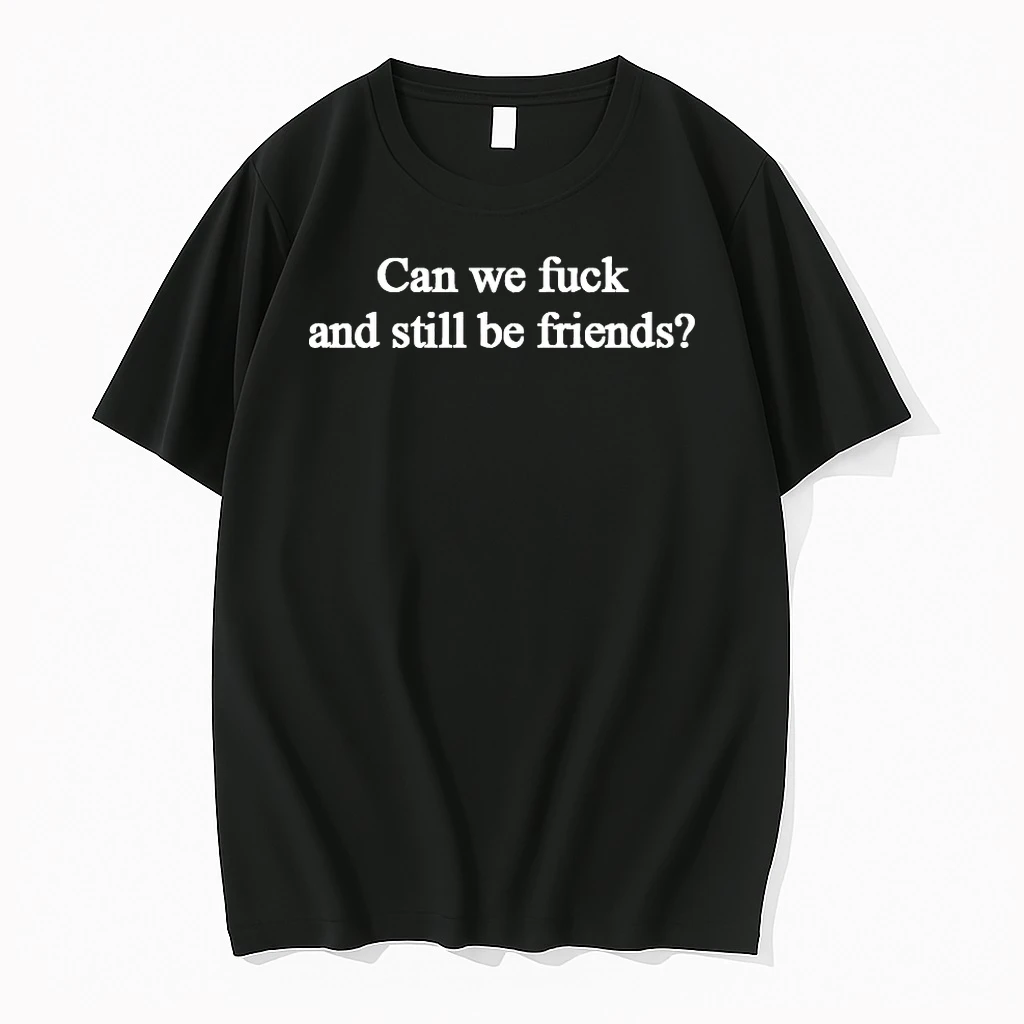 Officials Can We F And Still Be Friends T Shirt Sweater Hoodie