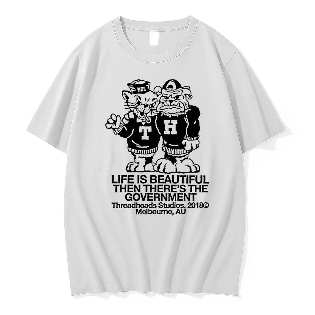 Officials Cat And Dog Threadheads Studios Life Is Beautiful Then There Is The Government Premium T Shirt Sweatshirt Hoodie