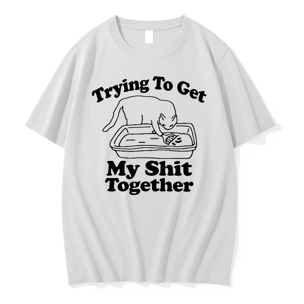 Officials Cat Trying To Get My Shit Together T Shirt Sweater Hoodie