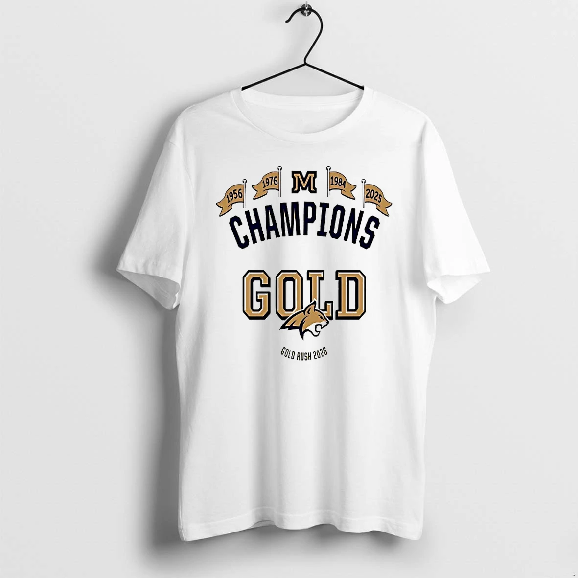 Officials Champions Wear Gold Montana State Bobcats T Shirt Sweater Hoodie