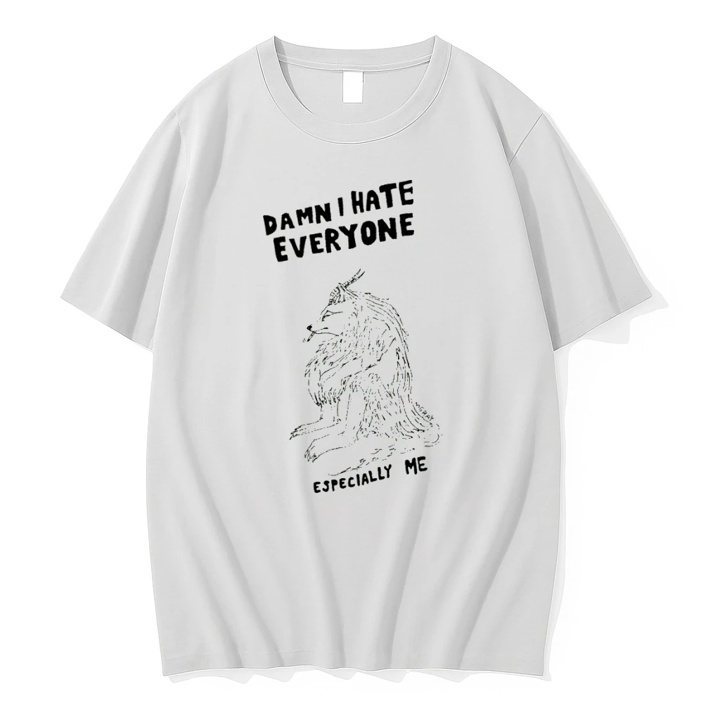 Officials Damn I Hate Everyone Especially Me Cynical T Shirt Sweater Hoodie