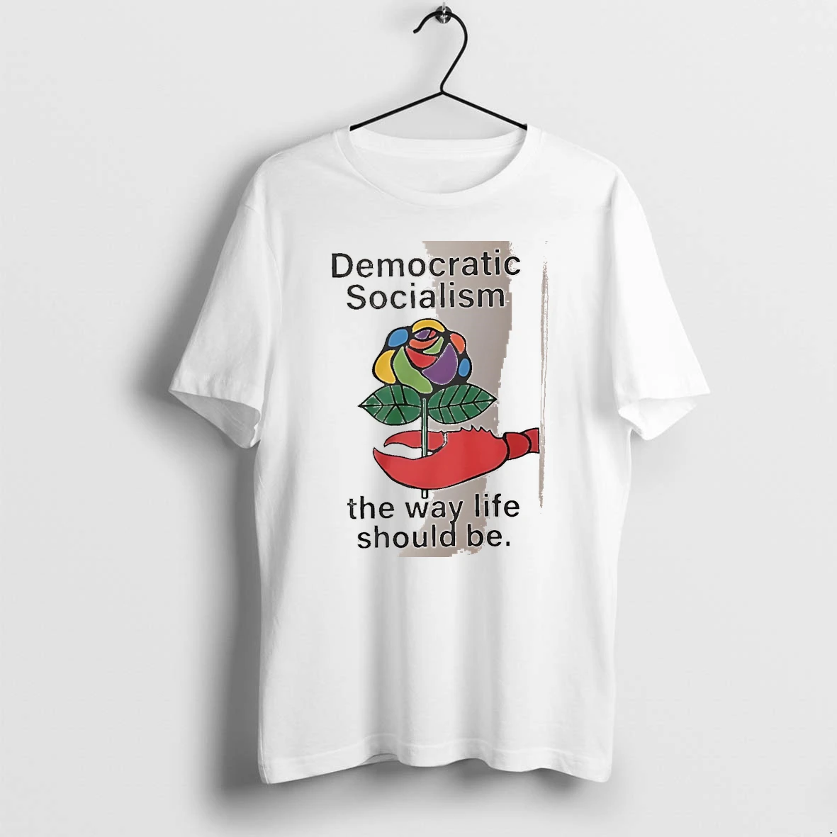 Officials Democratic Socialism The Way Life Should Be White Premium T Shirt Sweatshirt Hoodie