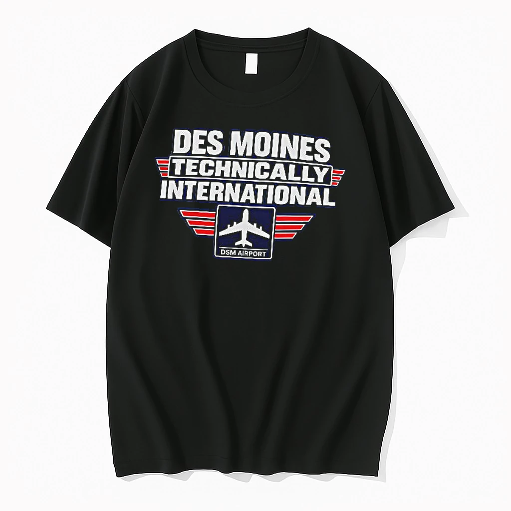 Officials Des Moines Technically International Airport T Shirt Sweater Hoodie