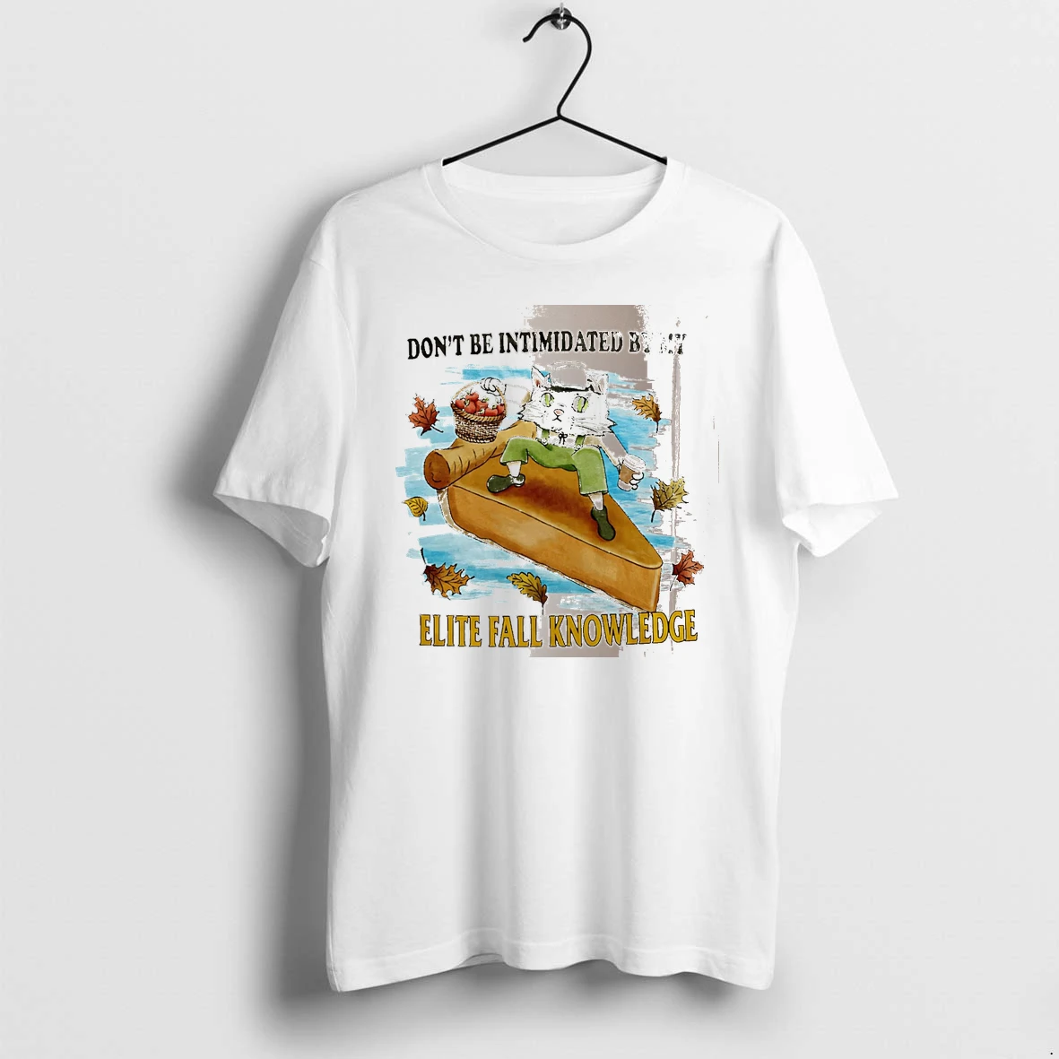 Officials Dont Be Intimidated By My Elite Fall Knowledge Cat On A Pie White Premium T Shirt Sweatshirt Hoodie