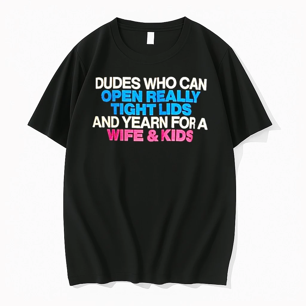 Officials Dudes Who Can Open Really Tight Lids And Yearn For A Wife And Kids T Shirt Sweater Hoodie