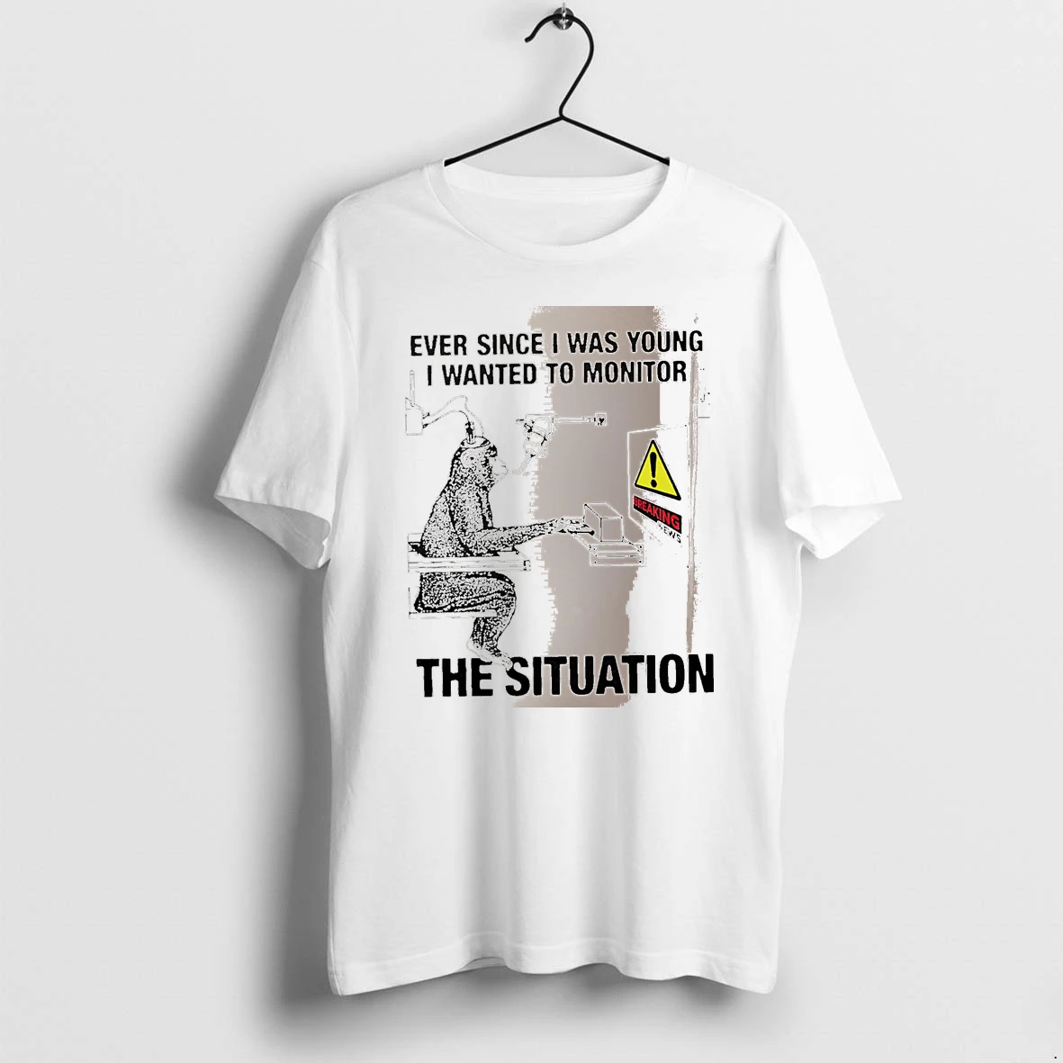 Officials Ever Since I Was Young I Wanted To Monitor The Situation Monkey White Premium T Shirt Sweatshirt Hoodie