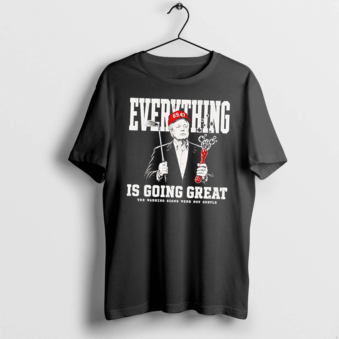 Officials Everything Is Going Great Trump Golf Tee T Shirt Sweater Hoodie