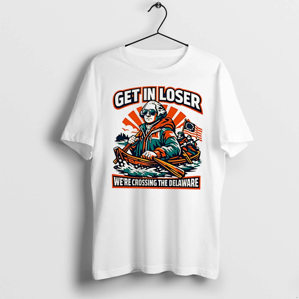 Officials Get In Loser Were Crossing The Delaware Tee T Shirt Sweater Hoodie