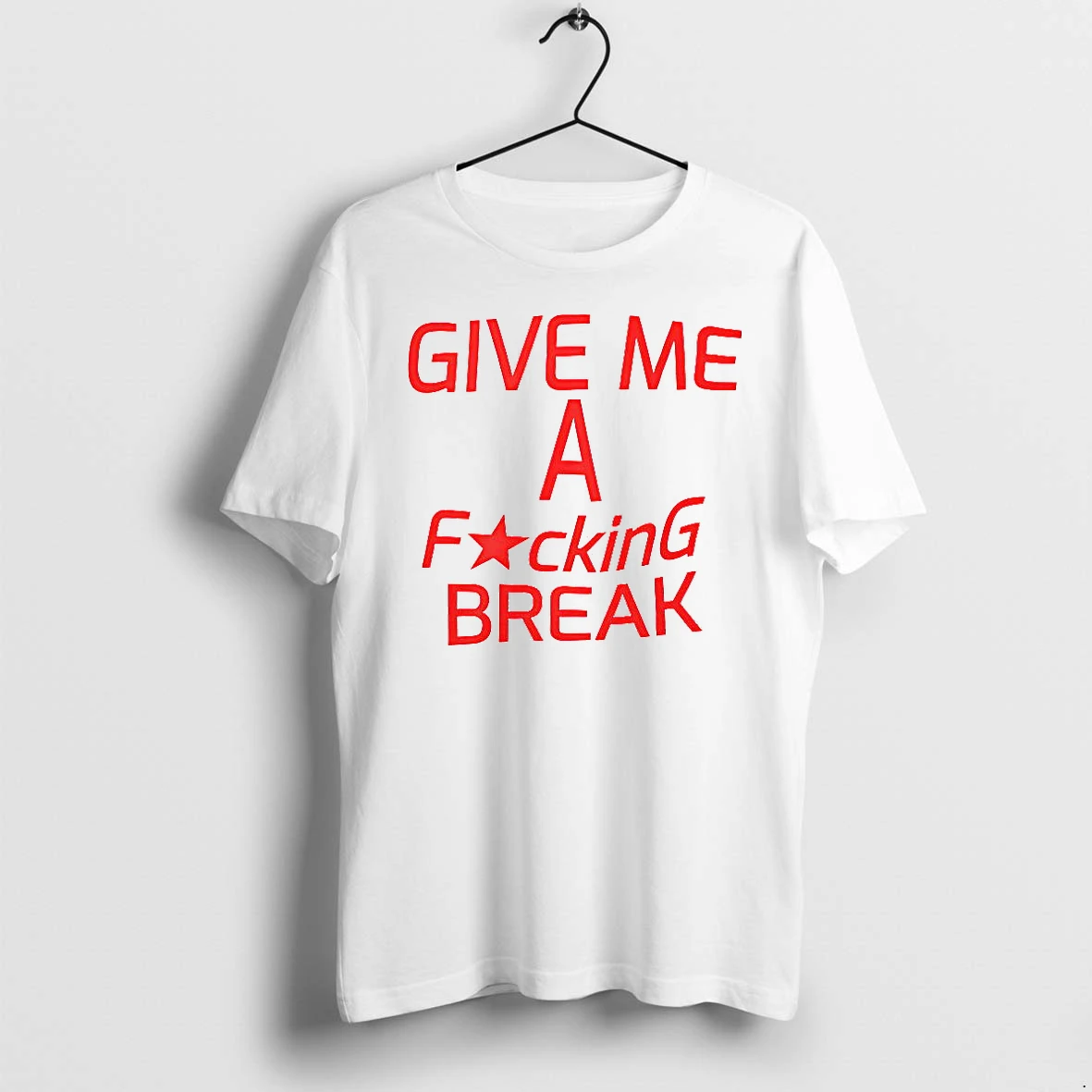 Officials Give Me A Fucking Break Premium T Shirt Sweatshirt Hoodie