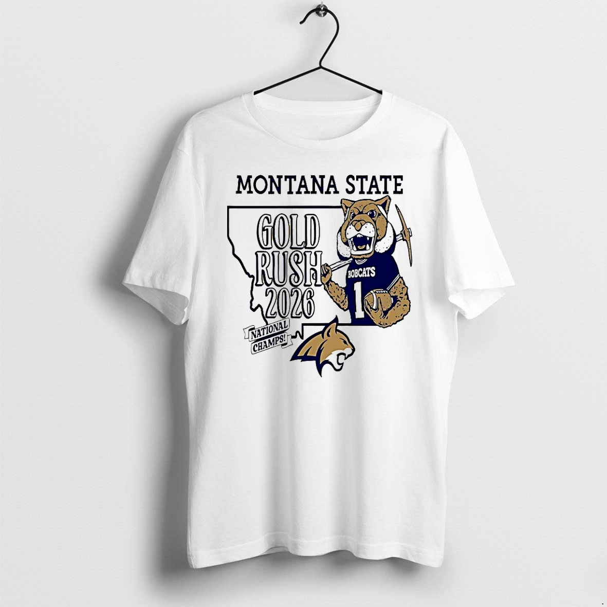 Officials Gold Rush Montana State Bobcats National Champs 2026 T Shirt Sweater Hoodie