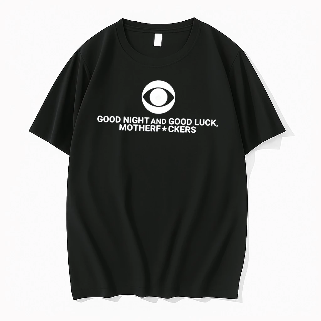 Officials Good Night And Good Luck Motherfuckers Late Show Colbert Tee T Shirt Sweater Hoodie