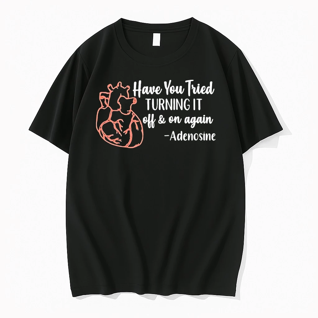 Officials Have You Tried Turning It Off And On Again Adenosine T Shirt Sweater Hoodie