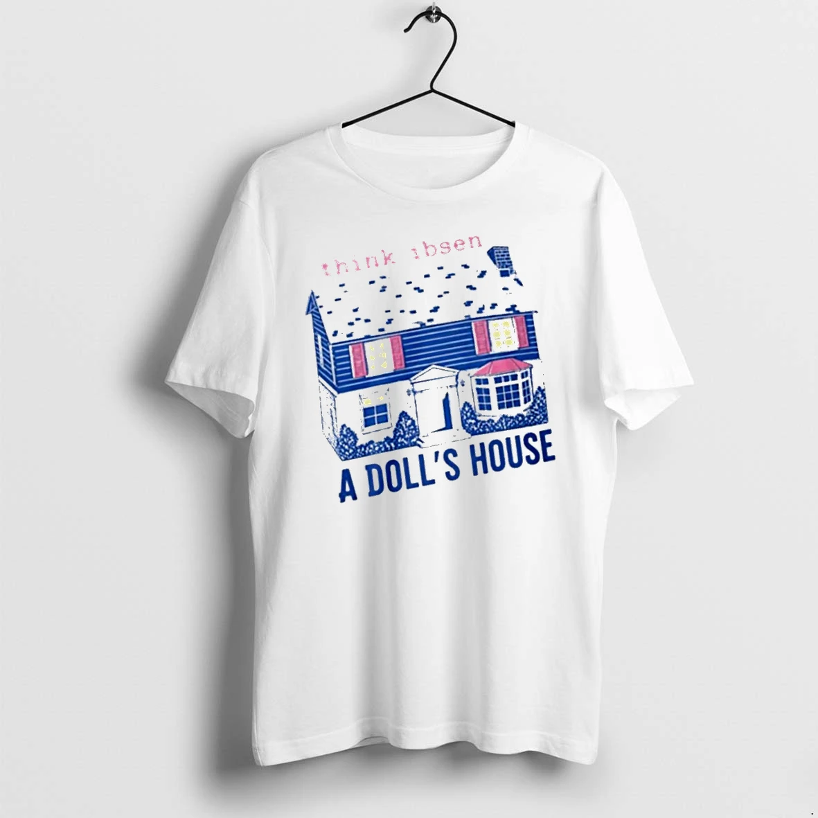 Officials Henrik Ibsen A Dolls House T Shirt Sweater Hoodie