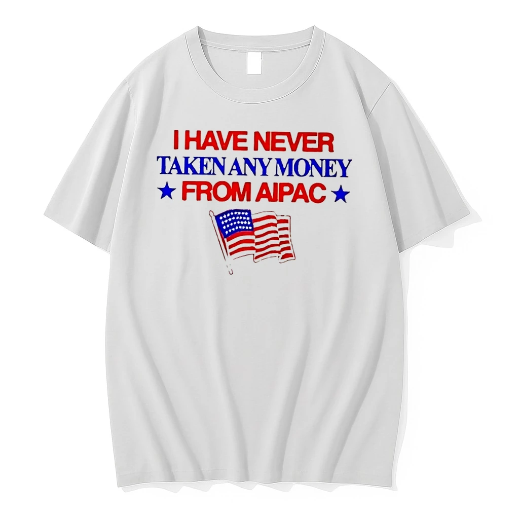 Officials I Have Never Taken Any Money From Aipac Tee T Shirt Sweater Hoodie