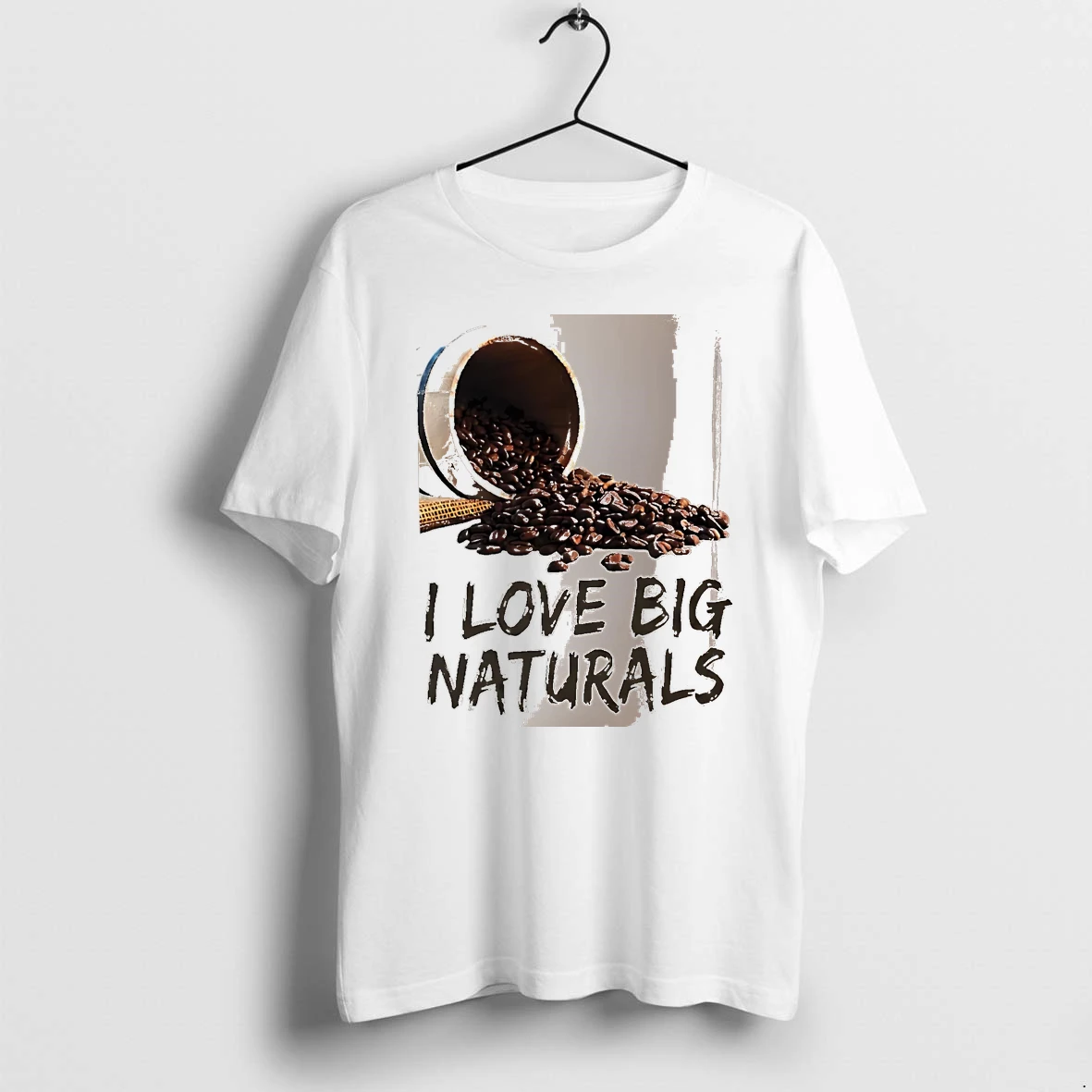 Officials I Love Big Naturals Coffee Beans White Premium T Shirt Sweatshirt Hoodie