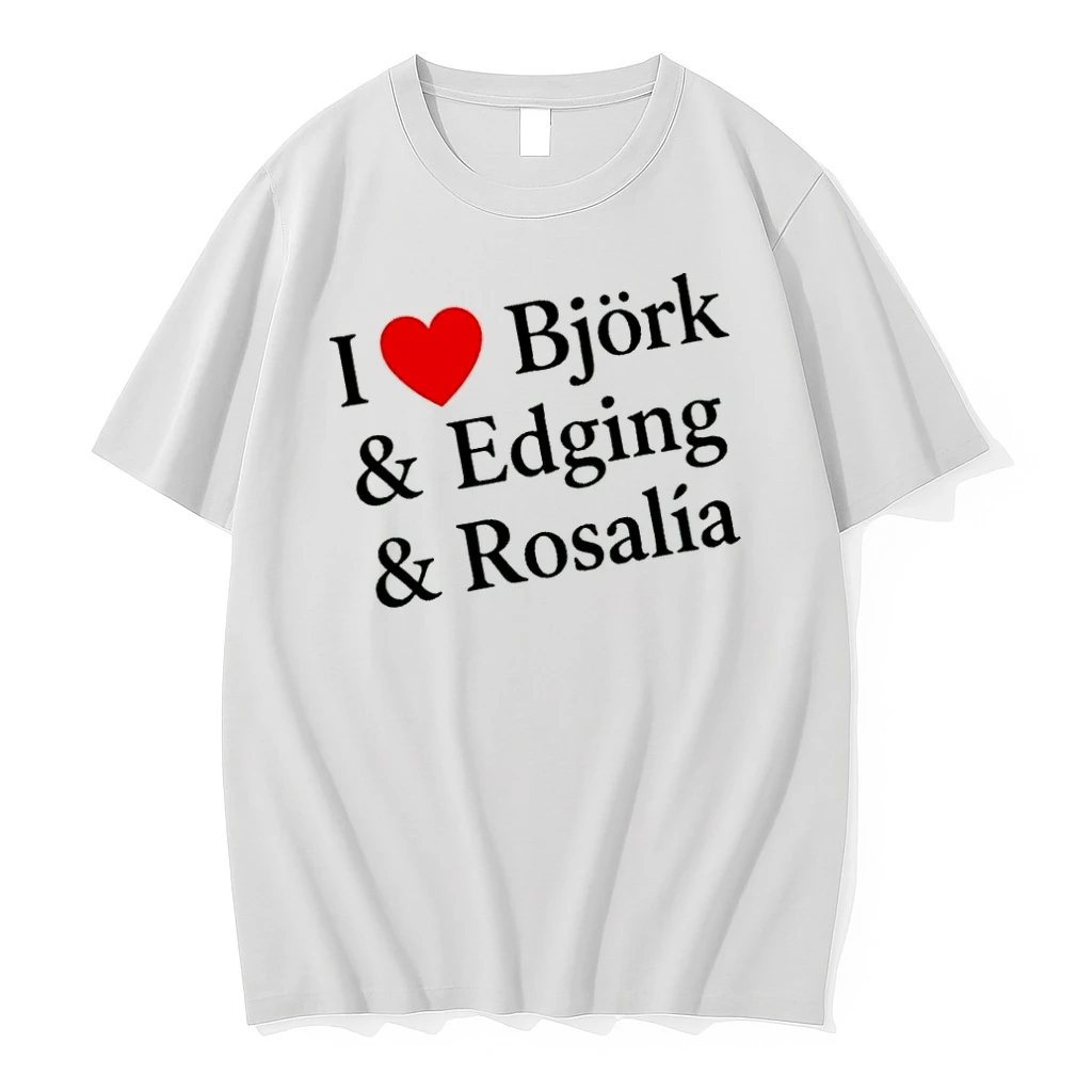 Officials I Love Bjork And Edging And Rosalia Premium T Shirt Sweatshirt Hoodie