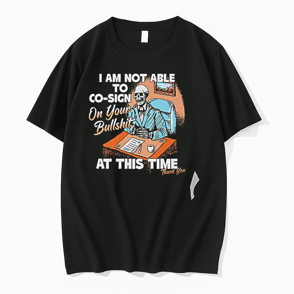 Officials I Am Not Able To Co Sign On Your Bullshit At This Time Thank You T Shirt Sweater Hoodie