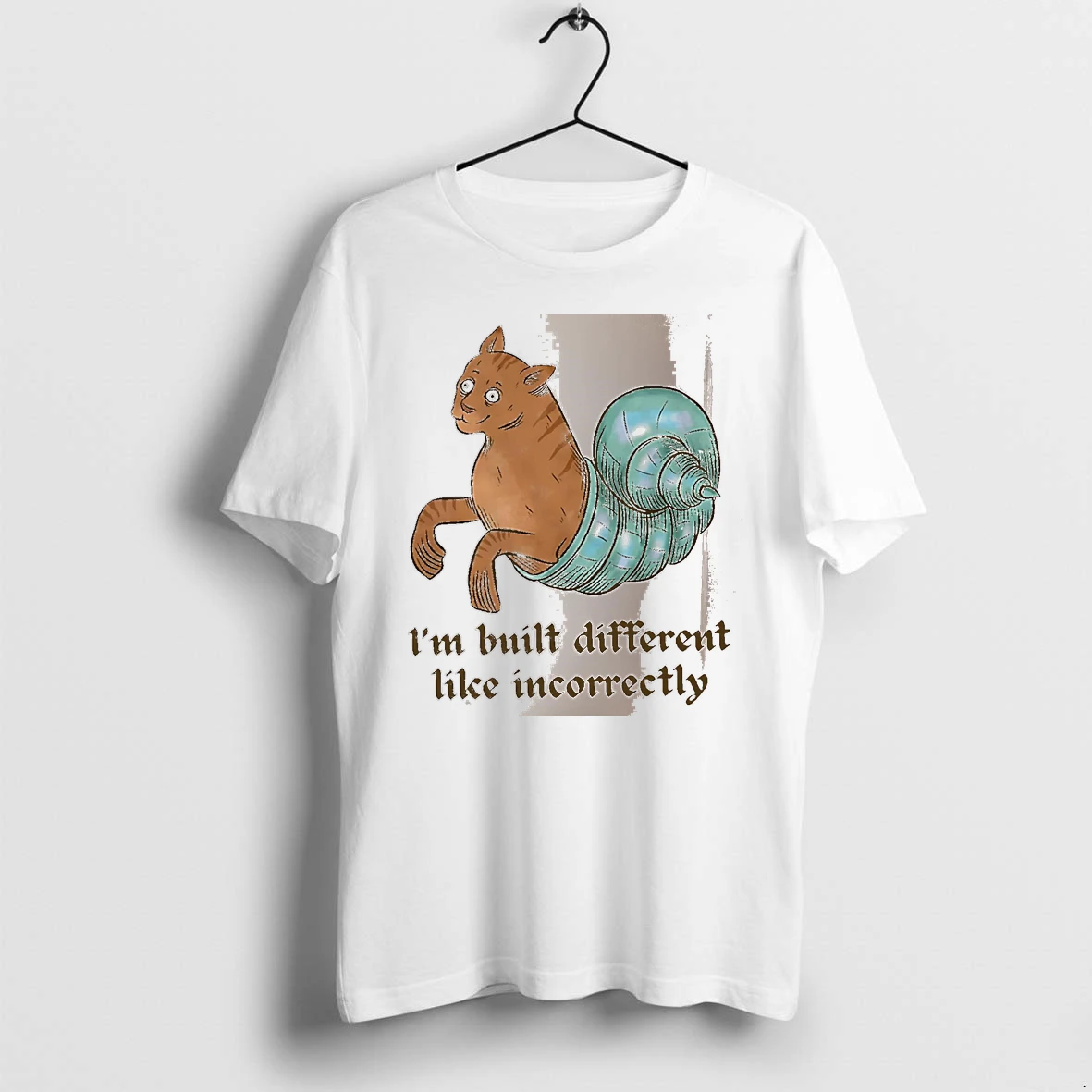 Officials Im Built Different Like Incorrectly Cat Snail White Premium T Shirt Sweatshirt Hoodie