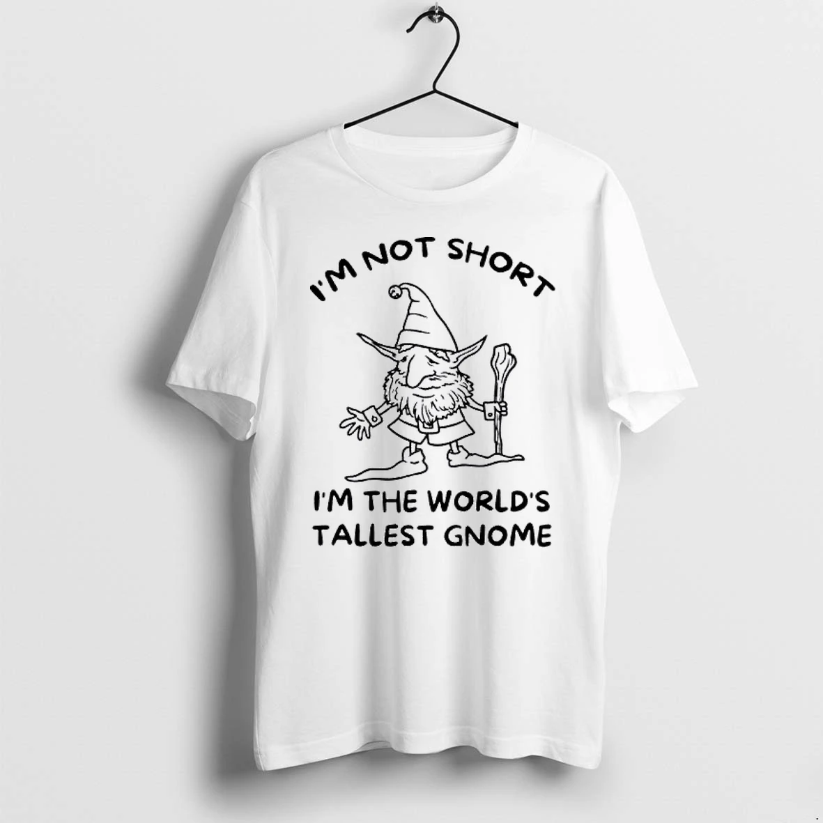 Officials Im Not Short Im The Worlds Tallest Gnome Premium T Shirt Sweatshirt Hoodie