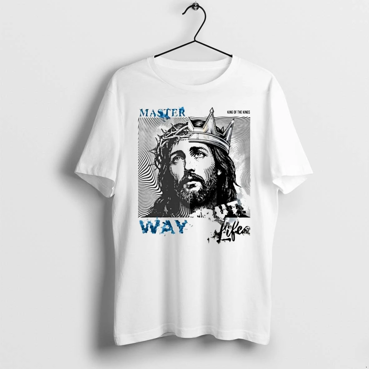 Officials Jesus Master King Of The Kings Way Life T Shirt Sweater Hoodie