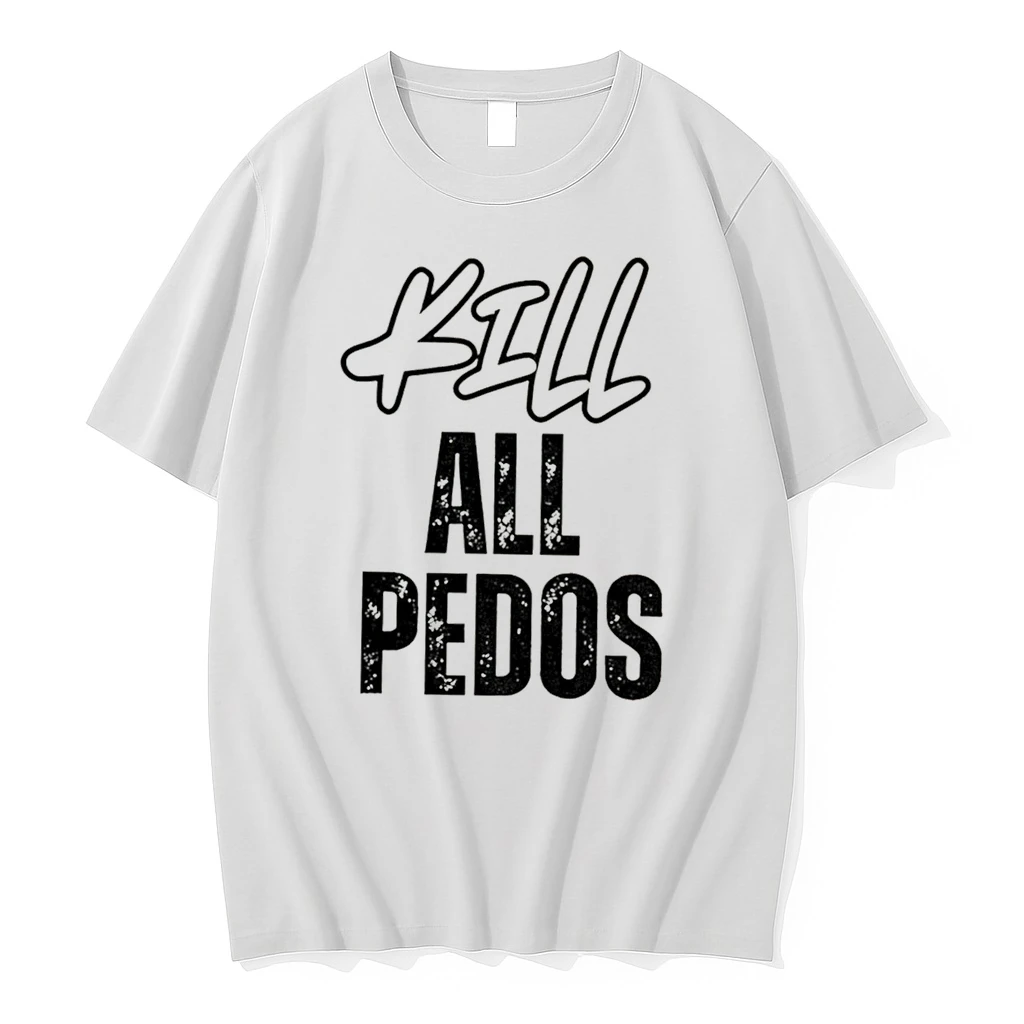 Officials Kill All Pedos Tee Premium T Shirt Sweatshirt Hoodie