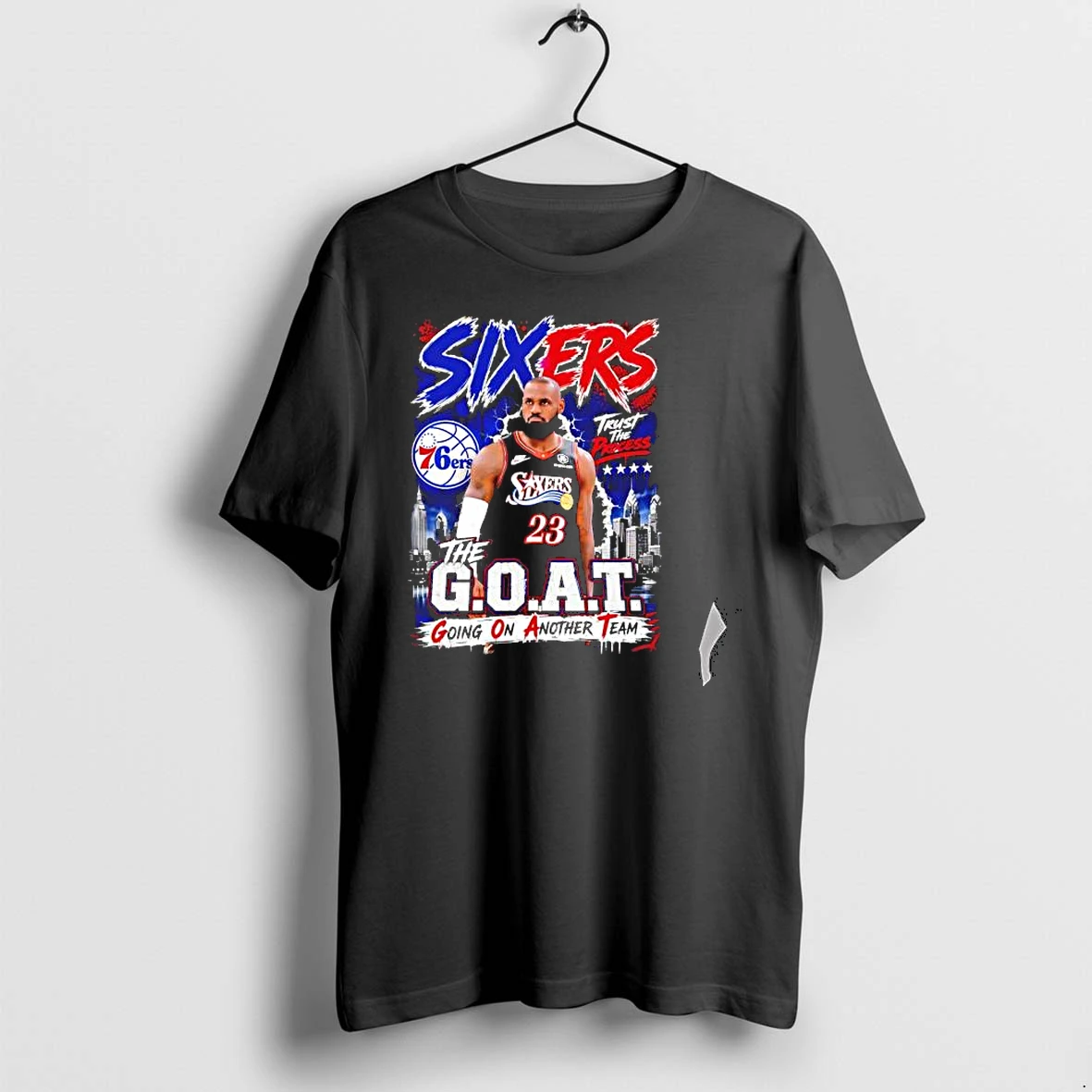 Officials Lebron James Philadelphia 76ers Nba Sixers Trust The Process The Goat Going On Another Premium T Shirt Sweatshirt Hoodie