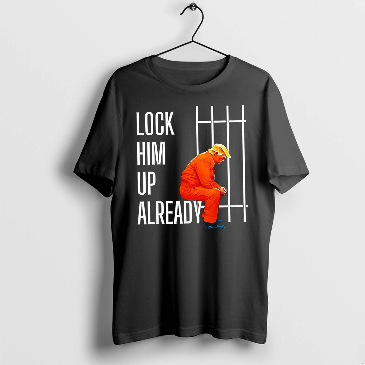 Officials Lock Him Up Already Donald Trump Premium T Shirt Sweatshirt Hoodie