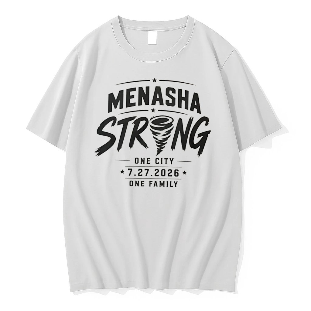 Officials Menasha Strong One City 7 27 2026 One Family Tee Premium T Shirt Sweatshirt Hoodie