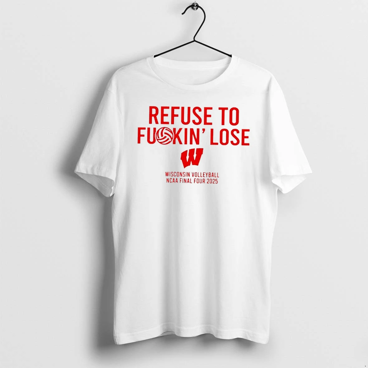 Officials Mimi Colyer Carter Booth Refuse To Fuckin Lose Wisconsin Volleyball Tee Premium T Shirt Sweatshirt Hoodie